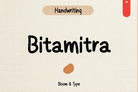 Bitamitra: A Handwritten Font for Warm, Casual Editorial Design