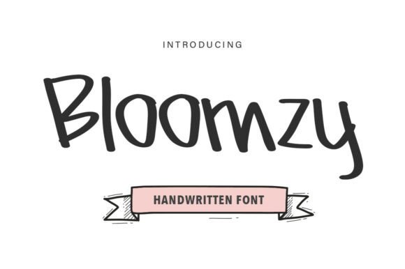 Bloomzy: A Handwritten Font Crafted for Creative Products