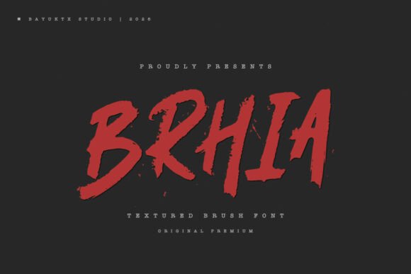 Brhia: A Bold, Expressive Brush Font for Authentic Business Branding