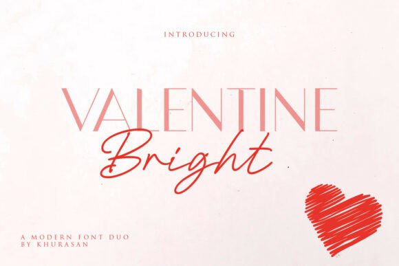 Choosing the Valentine Bright Font Duo for Your Brand Story