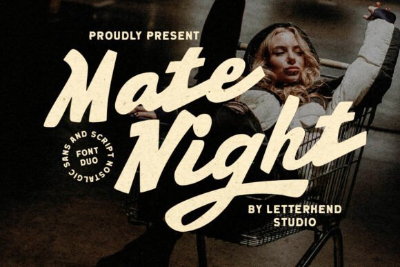 Craft with Character: The Cinematic Appeal of the Mate Night Font Duo