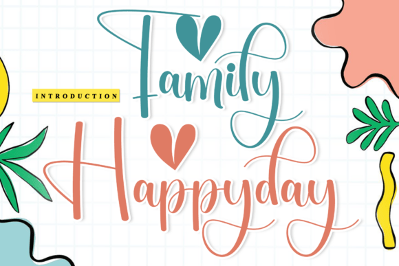 Family Happyday: The Joyful Script Font for Modern Digital Content