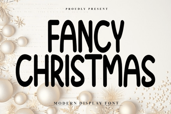 Fancy Christmas: A Bold Display Font for Confident Editorial Headlines