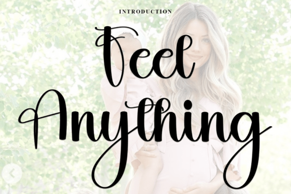 Feel Anything: A Holiday Font for Engaging Digital Campaigns