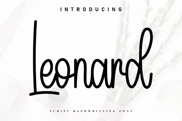 Leonard: A Modern Script Font for Friendly Digital Brands