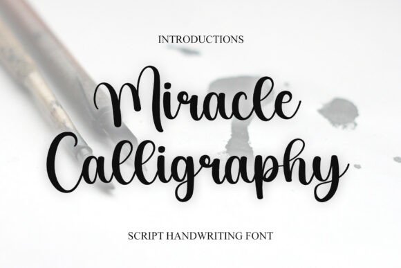Miracle Calligraphy: The Script Font That Elevates Campaign Designs