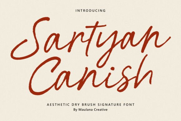 Sartyan Canish: A Dry Brush Font for Campaigns That Need Heart