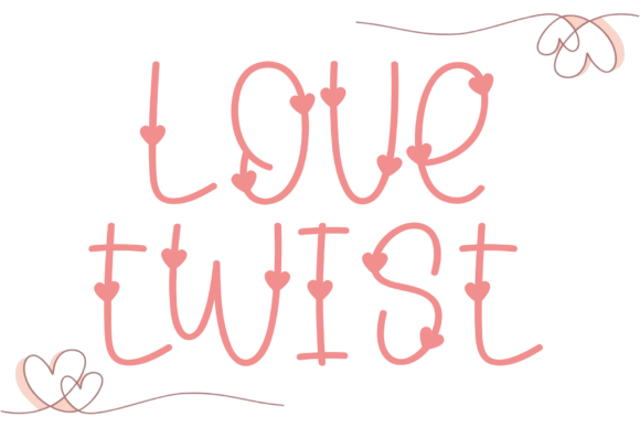 Why Love Twist is the Friendly Font Your Brand Has Been Missing